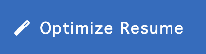 Step 1: Select Optimize Resume